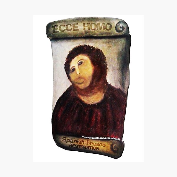 Restoration Ecce Homo Photographic Print
