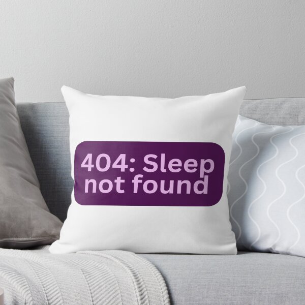 Item preview, 404: Sleep not found designed and sold by Aesthetically yours.