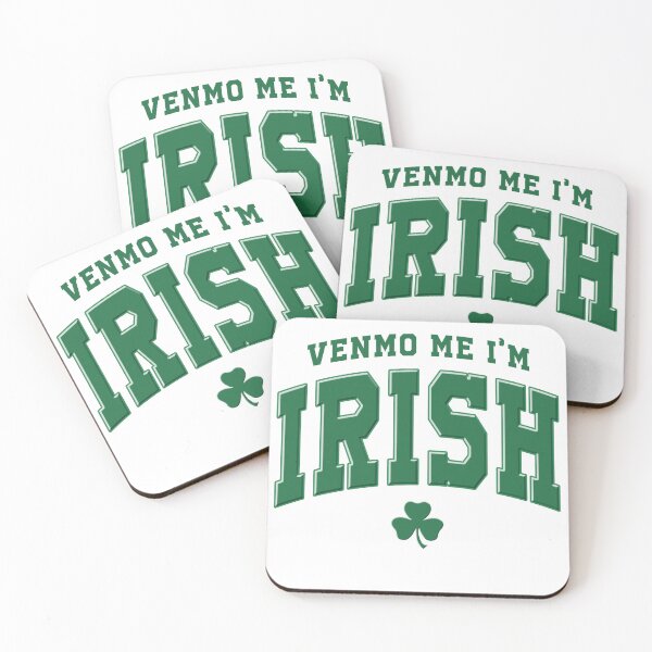 Item preview, Venmo Me I'm Irish, Lucky Quotes designed and sold by vintagearttee.