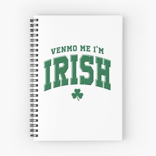 Item preview, Venmo Me I'm Irish, Lucky Quotes designed and sold by vintagearttee.