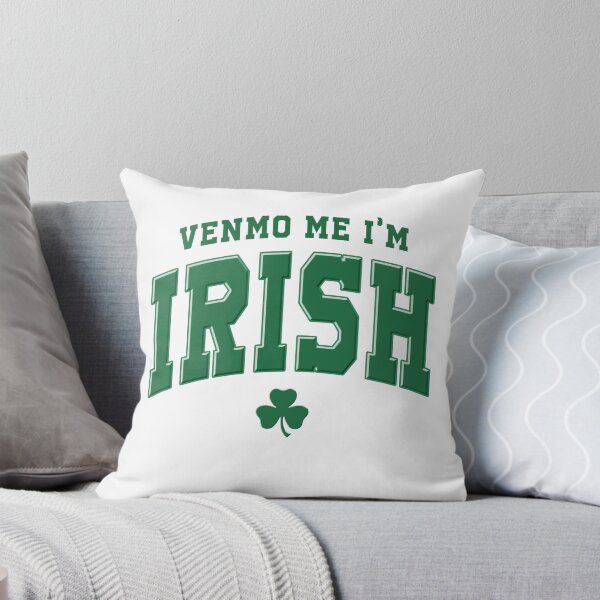 Item preview, Venmo Me I'm Irish, Lucky Quotes designed and sold by vintagearttee.