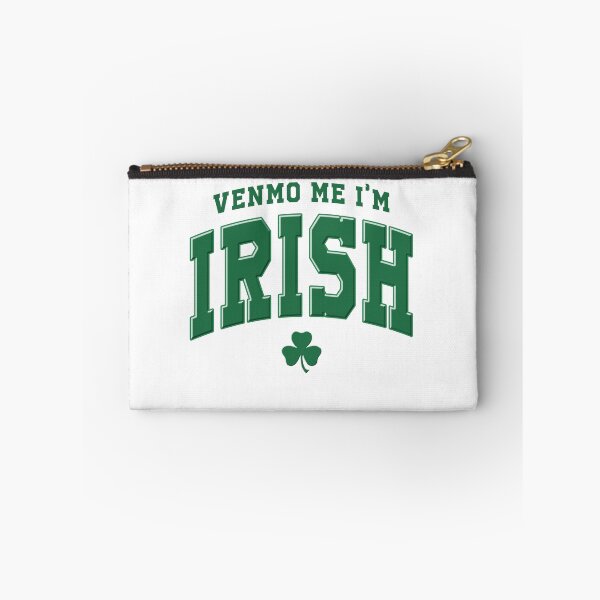 Item preview, Venmo Me I'm Irish, Lucky Quotes designed and sold by vintagearttee.