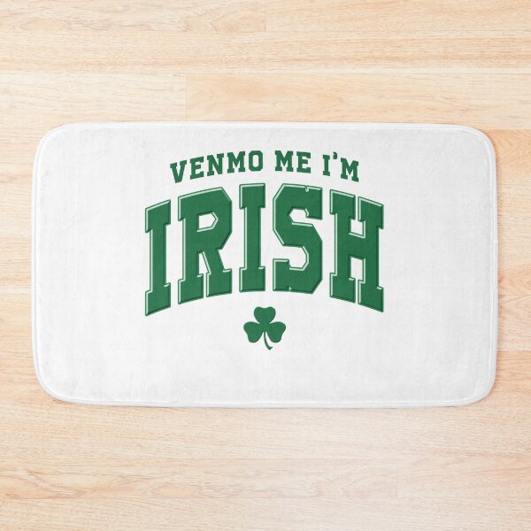 Item preview, Venmo Me I'm Irish, Lucky Quotes designed and sold by vintagearttee.