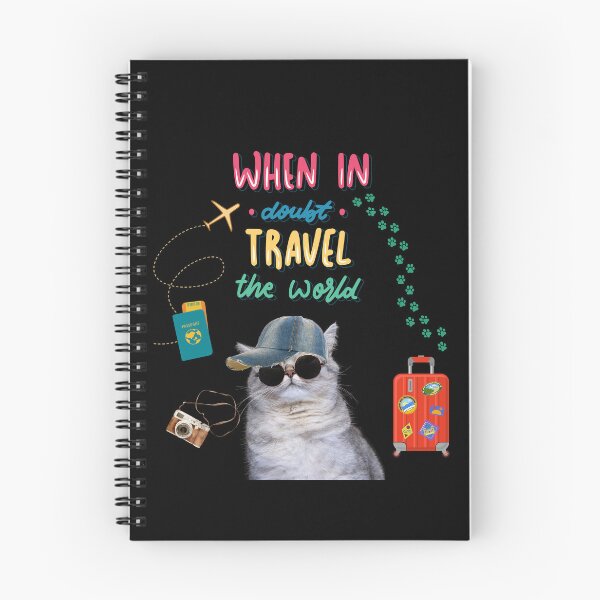 Item preview, When in Doubt, Travel the World" Cool Cat Adventure Design  designed and sold by TheBeeKindSpace.