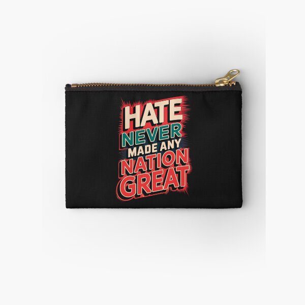 Item preview, Hate Never Made Any Nation Great: Choose Unity And Kindness designed and sold by elynne9.
