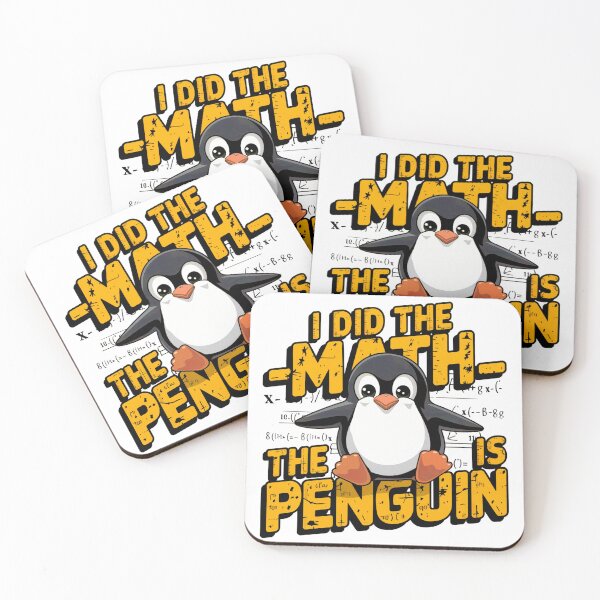 Item preview, I Did the Math – The Penguin Funny Nerdy Design designed and sold by luckytua789.