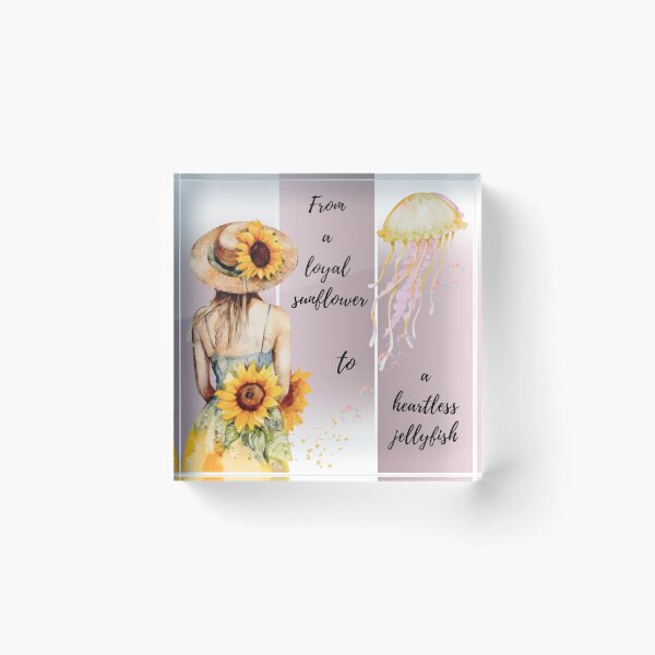 Item preview, Copy of From a Loyal Sunflower to a Heartless Jellyfish designed and sold by MadameSayCheese.