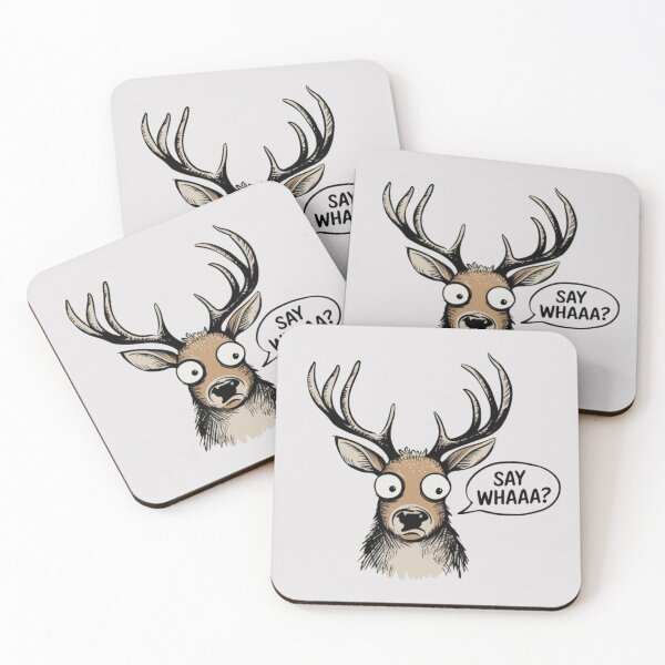 Item preview, A cartoon deer with large antlers and wide, surprised eyes, saying "Say Whaaa" in a speech bubble designed and sold by 123ks.