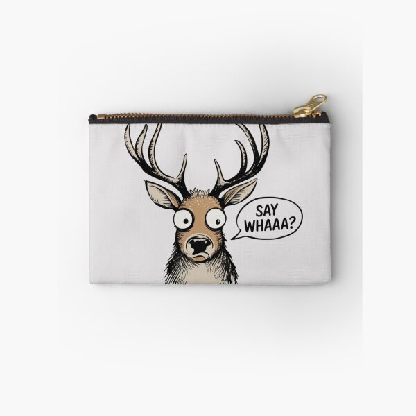 Item preview, A cartoon deer with large antlers and wide, surprised eyes, saying "Say Whaaa" in a speech bubble designed and sold by 123ks.