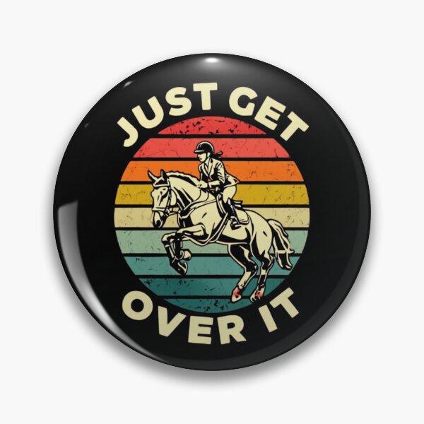 Item preview, "Just Get Over It" Horse Jumping T-Shirt – Equestrian Vaulting & Horse Riding Gift designed and sold by Colorful-Garden.