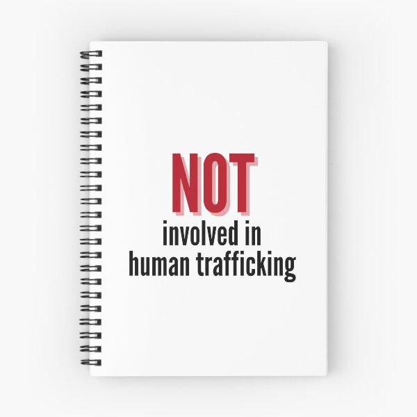 Item preview, Not Involved In Human Trafficking designed and sold by dobiegerl.