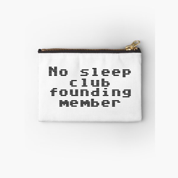 Item preview, No sleep club founding member designed and sold by Ninjacatoff.