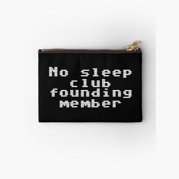 Item preview, No sleep club founding member designed and sold by Ninjacatoff.