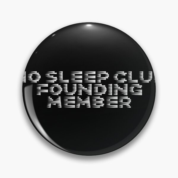 Item preview, No sleep club founding member designed and sold by Ninjacatoff.