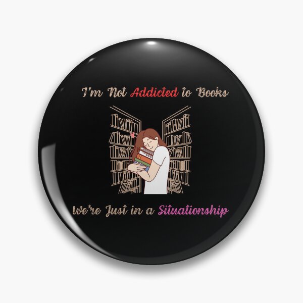 Item preview, I'm Not Addicted To Books, We're Just In Situationship Funny T-Shirt Perfect Gift For Book Lover designed and sold by EvocatiVerse.