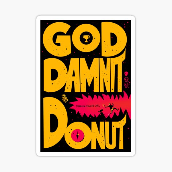 Artikel-Vorschau von Dungeon Crawler Carl Cover, verdammt noch mal, Donut, designt und verkauft von TheDoodlemancer.