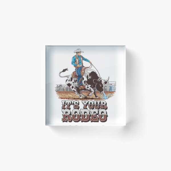 Item preview, It's your rodeo - Rodeo can do - Inspired by rodeo - Rodeo is my passion - Rodeo dreams - I'm only here for the rodeo - The spirit of rodeo - The rodeo look - I want my rodeo designed and sold by JansenGS.