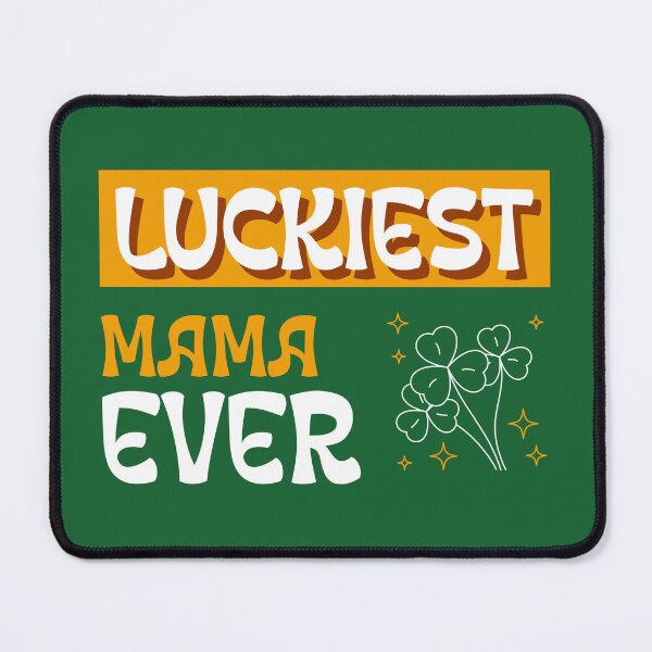 Item preview, Luckiest Mama Ever – The Best Gift for a Mom this Saint Patrick’s Day designed and sold by JoyfulDreamShop.