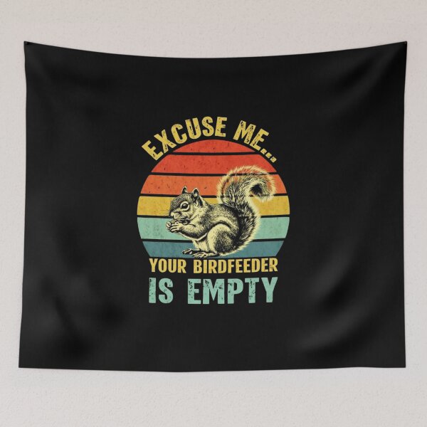 Item preview, "Excuse Me, Your Bird Feeder Is Empty" – Funny Vintage Squirrel Lover Pocket Design designed and sold by Colorful-Garden.