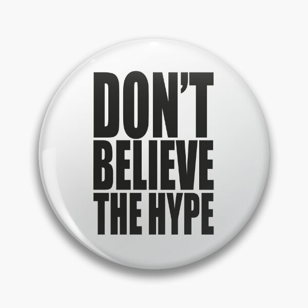 Item preview, Don't Believe The Hype Public Enemy designed and sold by MindTrend.