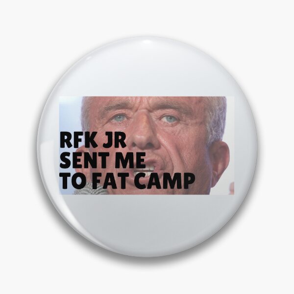 Item preview, RFK fat camp designed and sold by dobiegerl.