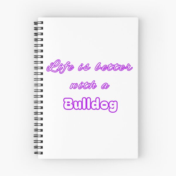 Item preview, Life is better with a Bulldog  designed and sold by STocelot.