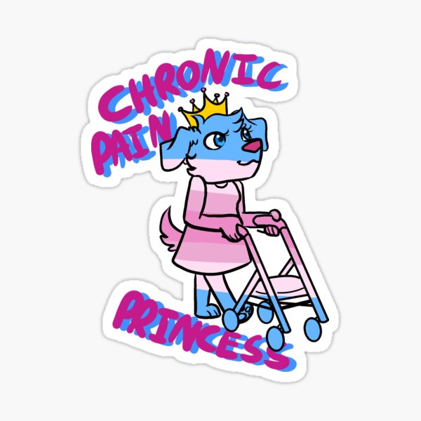 Item preview, Chronic Pain Princess  designed and sold by redfawwn.