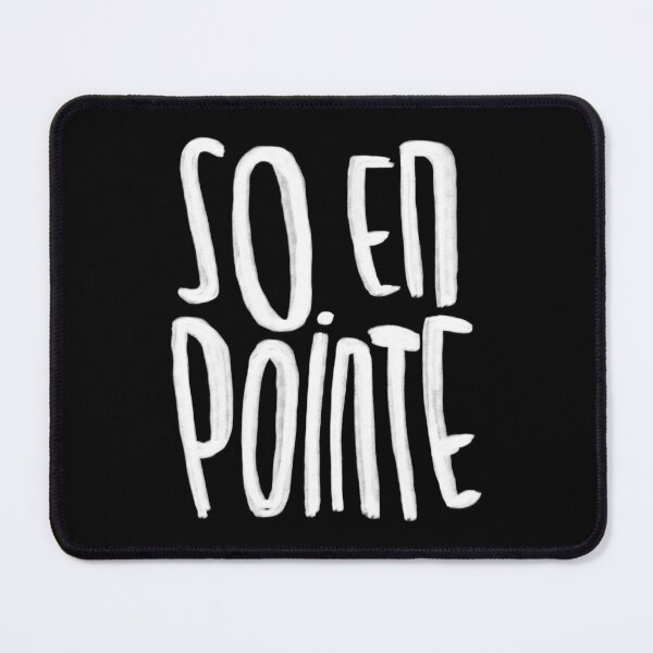 Item preview, Ballet, So en pointe designed and sold by danceink.