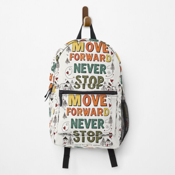Item preview, Move Forward, Never Stop 8 designed and sold by Zeir Shop.