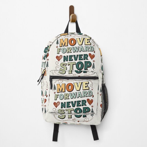 Item preview, Move Forward, Never Stop 10 designed and sold by Zeir Shop.