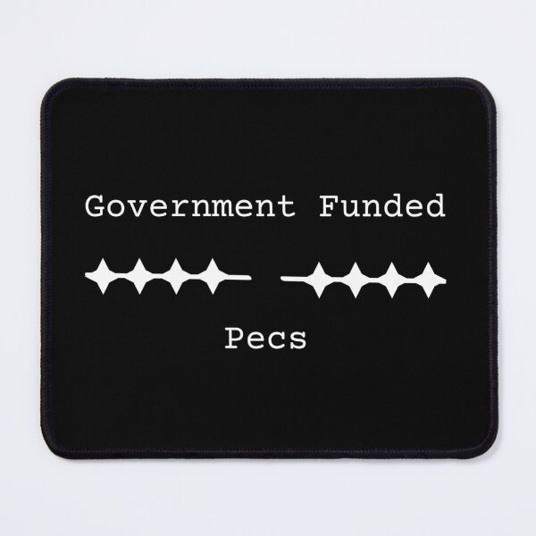 Item preview, Government Funded Pecs designed and sold by rainb0w0tter.