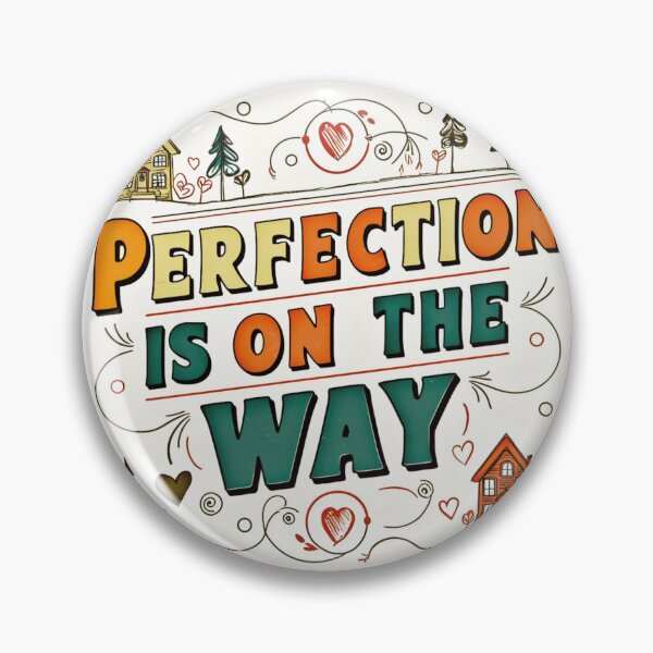 Item preview, Perfection is on the Way 8 designed and sold by Zeir Shop.