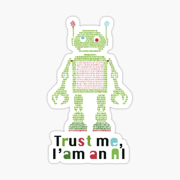 Item preview, Trust me, I'm an AI designed and sold by roksanacrea.