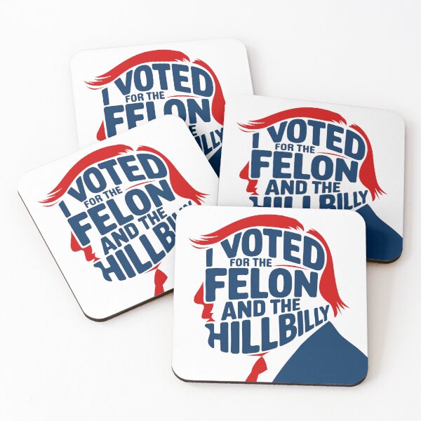 Item preview, I Voted for the Felon and the Hillbilly designed and sold by Amanda's Factory.