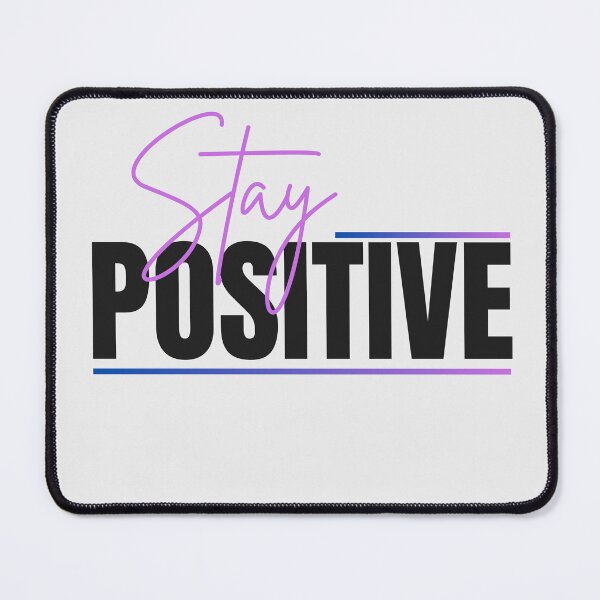 Item preview, stay positive designed and sold by UniqueByMarko.