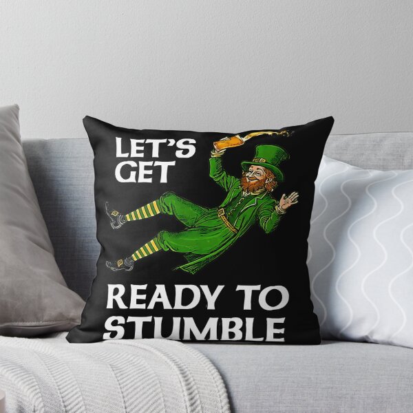Item preview, let's get to Ready to Stumble, Funny Ready to stumble St. Patricks day designed and sold by SnarkoClothes.