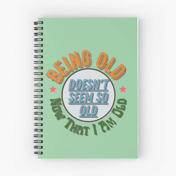 Item preview, Being Old Doesn't Seem So Old...Fun, Novelty elderly gift For Old Age designed and sold by Old Age Ain't For Sissies!.