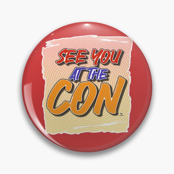 Item preview,  See You At Con Comic Themed Motto designed and sold by mytshirtfort.