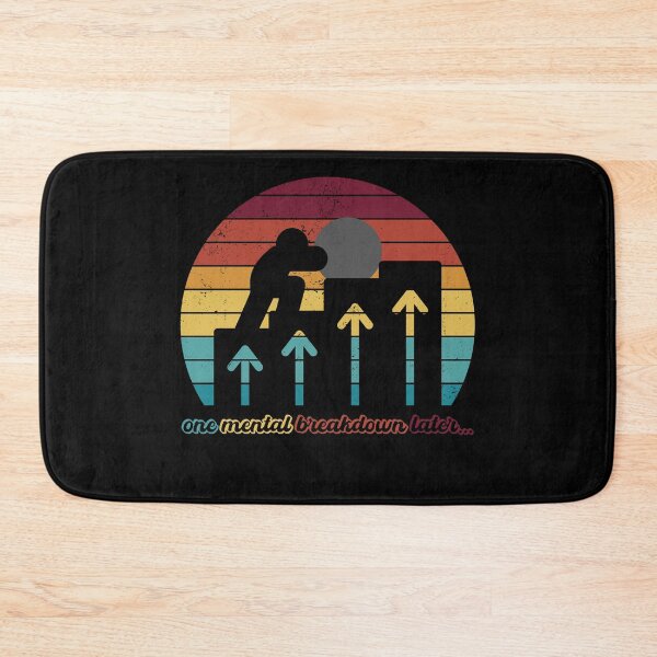 Item preview, One Mental Breakdown Later designed and sold by AnstuStyles.