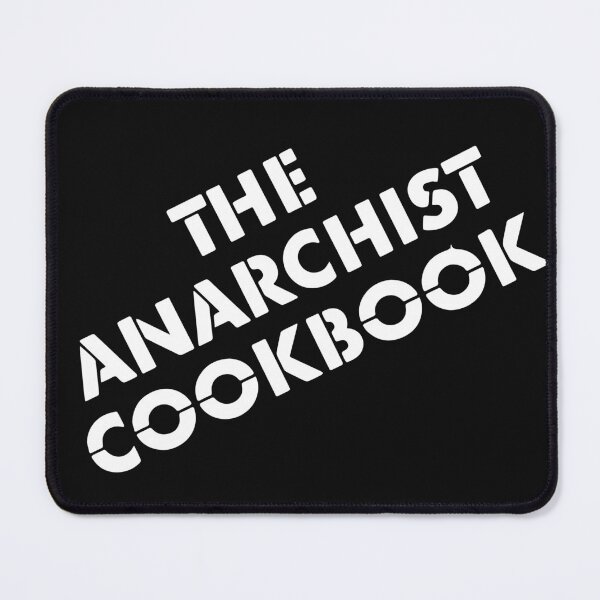 Item preview, The Anarchist Cookbook designed and sold by Food Daddy.