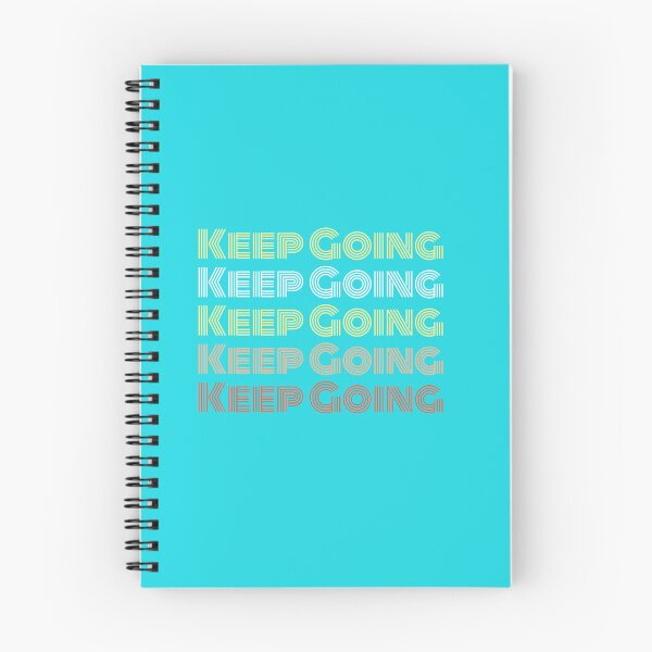 Item preview, Keep Going designed and sold by PrettyGreatMerc.