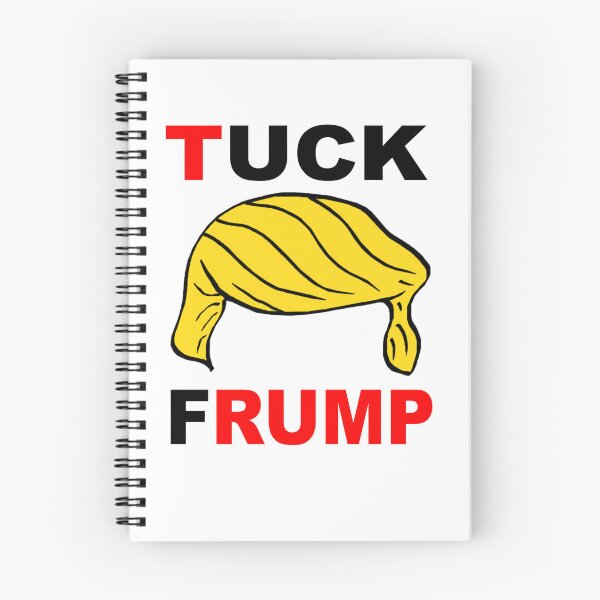 Item preview, TUCK FRUMP merch - political humour   designed and sold by StevePower.