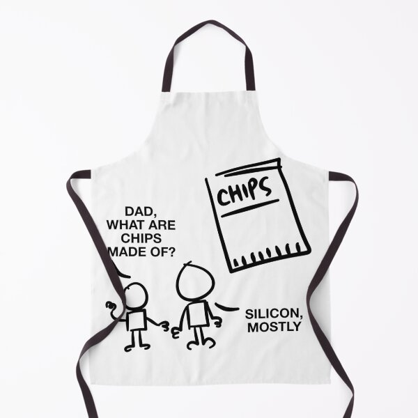 Item preview, Dad What are Chips Made Of? Silicon Mostly designed and sold by GetContented.