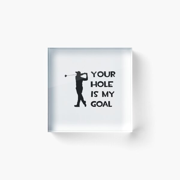 Item preview, Your Hole Is My Goal - Funny Golf Shirts designed and sold by TKUP22.