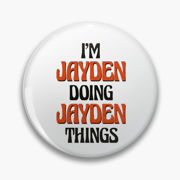 Item preview, I'm Jayden Doing Jayden Things designed and sold by Oussinc.