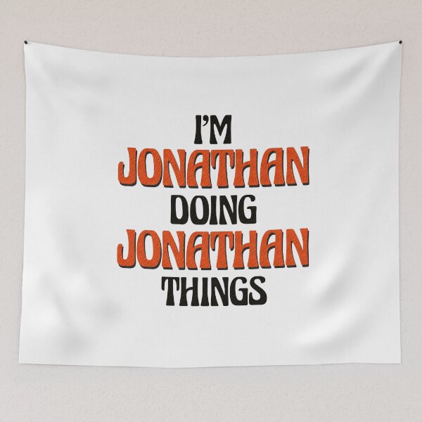 Item preview, I'm Jonathan Doing Jonathan Things designed and sold by Oussinc.