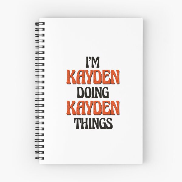 Item preview, I'm Kayden Doing Kayden Things designed and sold by Oussinc.