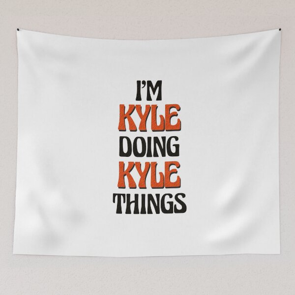 Item preview, I'm Kyle Doing Kyle Things designed and sold by Oussinc.