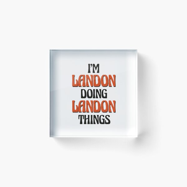 Item preview, I'm Landon Doing Landon Things designed and sold by Oussinc.