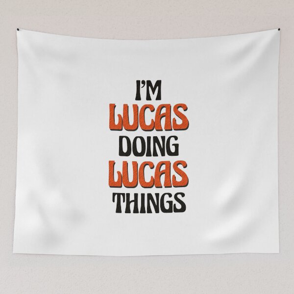 Item preview, I'm Lucas Doing Lucas Things designed and sold by Oussinc.